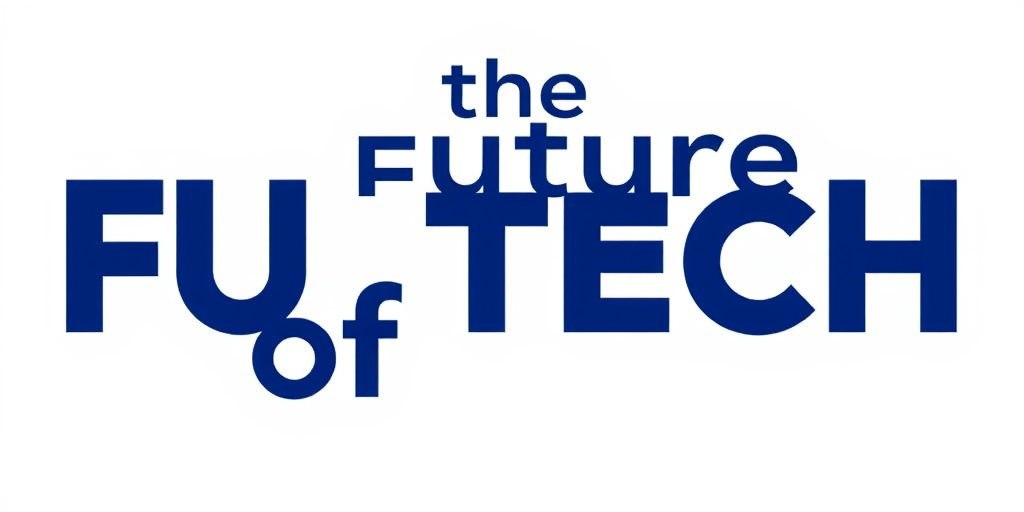 The Future of Tech